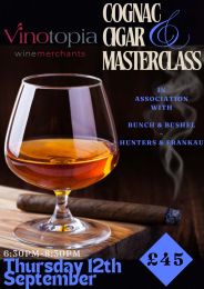 Cognac & Cigar Masterclass - 12th September